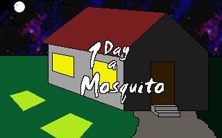 1 Day a Mosquito abandonware