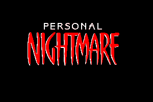 ...A Personal Nightmare 1