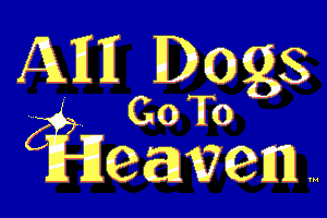 All Dogs Go To Heaven 1