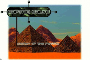 Captain Salve: Secret of the Pyramid abandonware