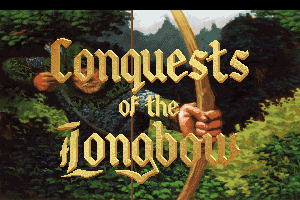 Conquests of the Longbow: The Legend of Robin Hood 1