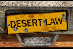 Desert Law 1