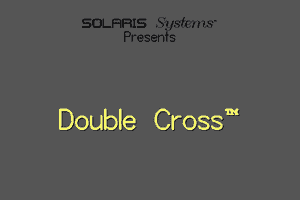Double Cross 0