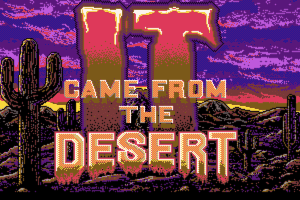 It Came from The Desert 0