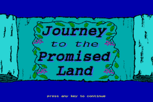 Journey to the Promised Land 0