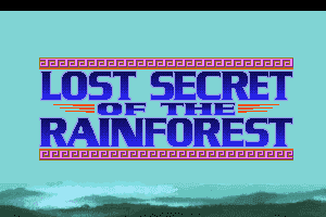Lost Secret of the Rainforest 0
