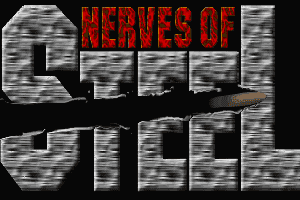 Nerves of Steel 0