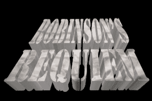 Robinson's Requiem 3