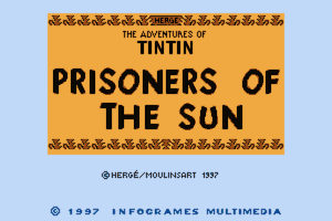 The Adventures of Tintin: Prisoners of the Sun 1