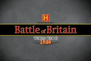 The History Channel: Battle of Britain - World War II 1940 abandonware