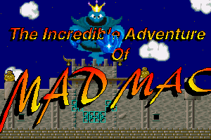 The Incredible Adventure of Mad Mac 0