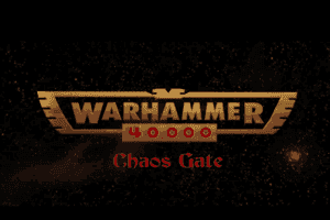 Warhammer 40,000: Chaos Gate 0