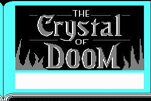 ZorkQuest: The Crystal of Doom 1