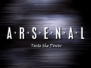 A.R.S.E.N.A.L Taste the Power 0