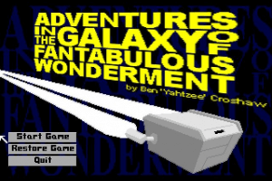 Adventures in the Galaxy of Fantabulous Wonderment abandonware