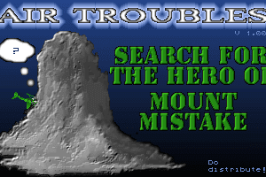 Air Troubles: Search for the Hero of Mount Mistake 0