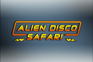 Alien Disco Safari 0