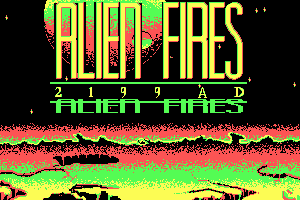 Alien Fires: 2199 AD 0