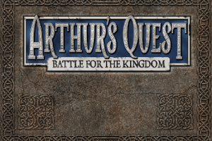 Arthur's Quest: Battle for the Kingdom 0
