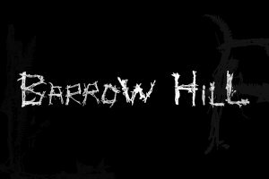 Barrow Hill: Curse of the Ancient Circle 0