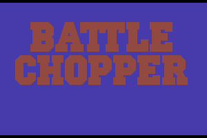 Battle Chopper 0