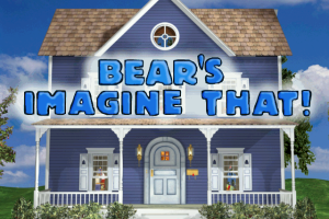 Bear in the Big Blue House: Bear's Imagine That! 0