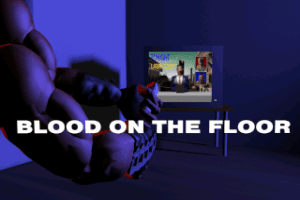Blood on the Floor 0