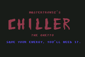 Chiller abandonware