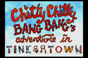 Chitty Chitty Bang Bang's Adventures in Tinker Town 1