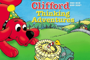 Clifford the Big Red Dog: Thinking Adventures 0