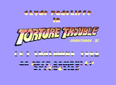 Creatures 2: Torture Trouble 0
