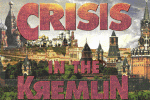 Crisis in The Kremlin 0