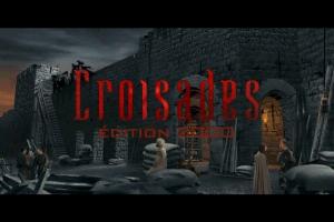 Croisades: &Eacute;dition 2000 0