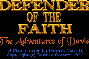 Defender of the Faith: The Adventures of David 0