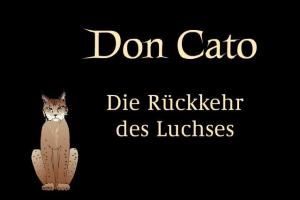 Don Cato: Die R&uuml;ckkehr des Luchses 0