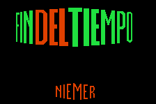 El Fin del Tiempo 0