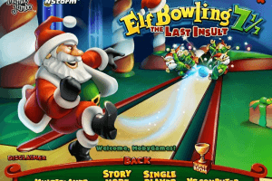 Elf Bowling 7 1/7: The Last Insult 4
