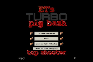 ET's Turbo Pig Bash 0