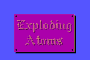 Exploding Atoms 1