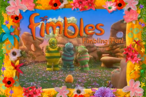 Fimbles: Fimbling Fun! 0