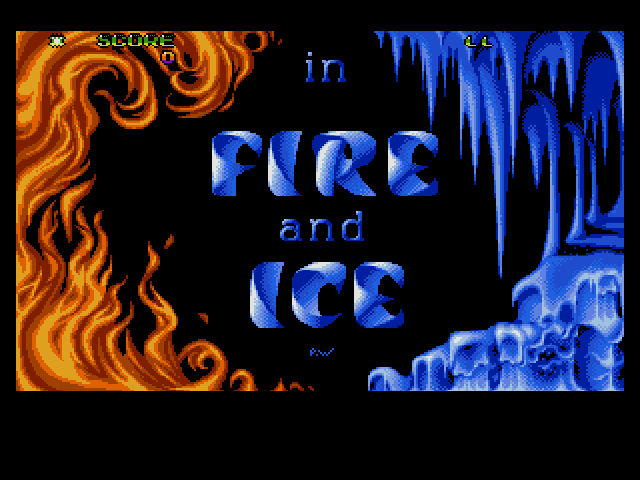 Fire & Ice 1