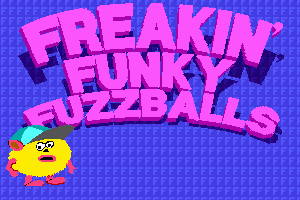 Freakin' Funky Fuzzballs 0