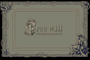 Free Will: Knight of Argent 0