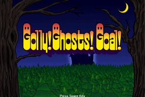 Golly! Ghosts! Goal! 0