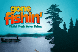 Gone Fishin' 0