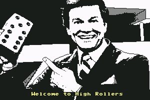 High Rollers 1