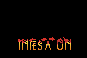 Infestation 0