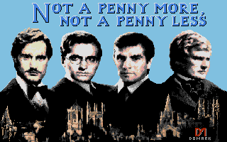 Jeffrey Archer: Not a Penny More, Not a Penny Less - The Computer Game 0