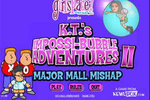 K.T.'s Impossi-Bubble Adventures 2 0
