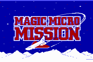 Magic Micro Mission 0